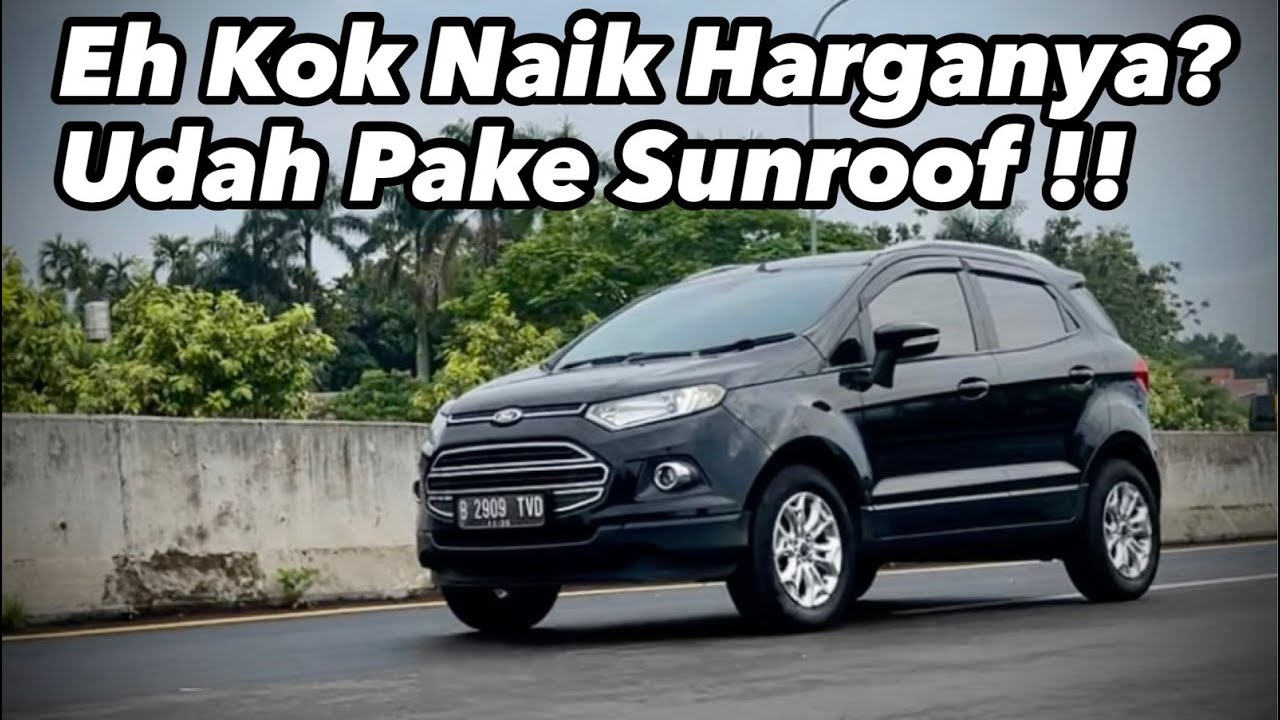 FORD ECOSPORT Lebih Murah Lebih Lengkap dari HR-V | Motomobi Used Car Review