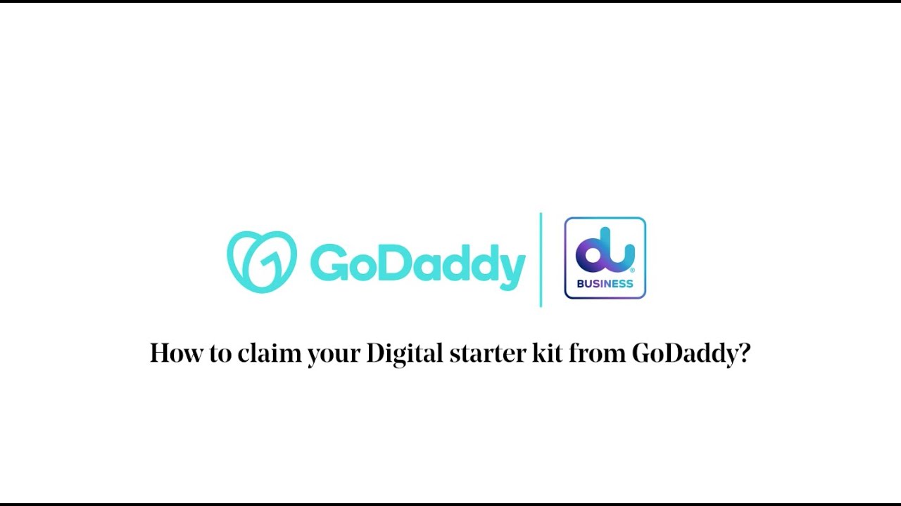 How to redeem the Digital Starter Kit from Du Business and GoDaddy?