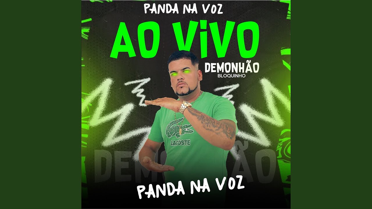 Ao Vivo do Panda - Bloquinho Demonhão