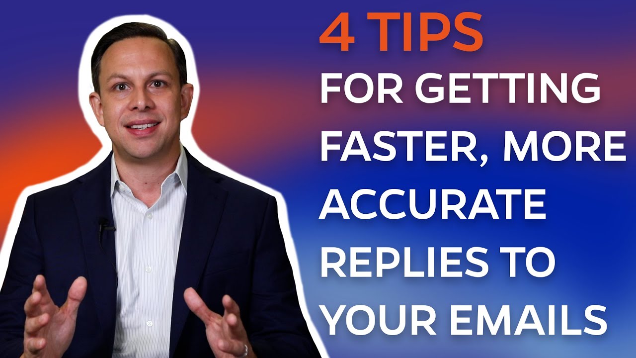 4 Tips for Getting Faster, More Accurate Email Replies | Dr. Anthony Coman