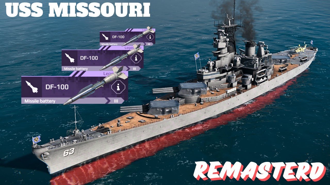 USS Missouri (BB-63) - With DF-100 / Remastered battleships full gameplay video #modernwarships