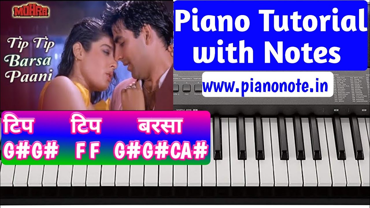 Tip Tip Barsa Pani Piano Tutorial with Notes | Mohra | Julius Murmu Keyboard | टिप टिप बरसा पानी