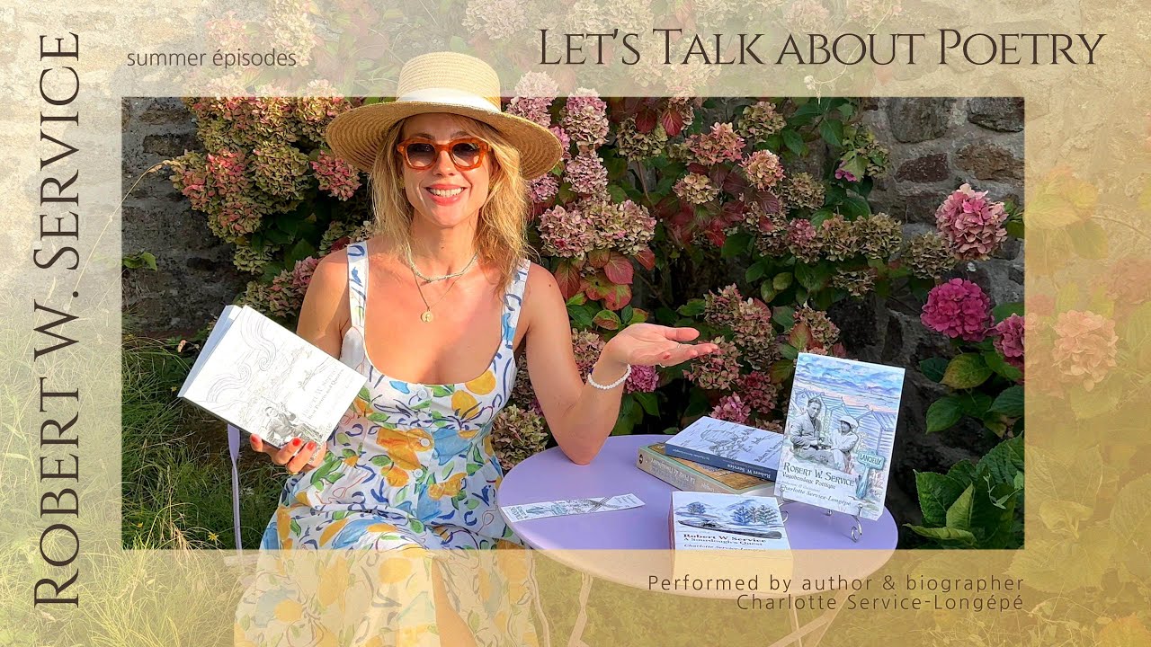 Let’s talk about poetry - summer reading with Robert W. Service (1)