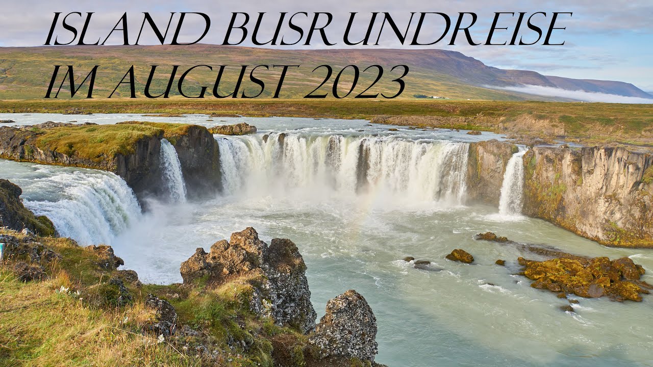 Unsere Island Reise im Aug. 2023