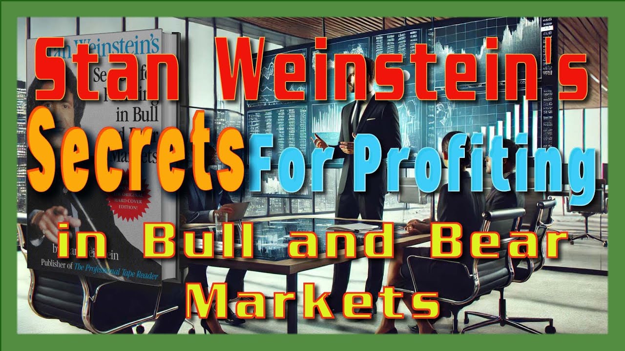 Stan Weinstein's Secrets For Profiting - Chapter 1 - 5 Visual Page by Page.