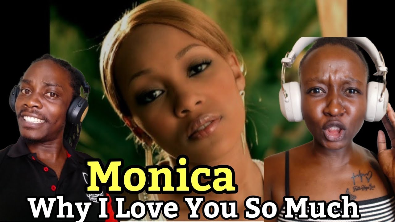 Monica - Why I Love You So Much (Official Video) | Reaction Video