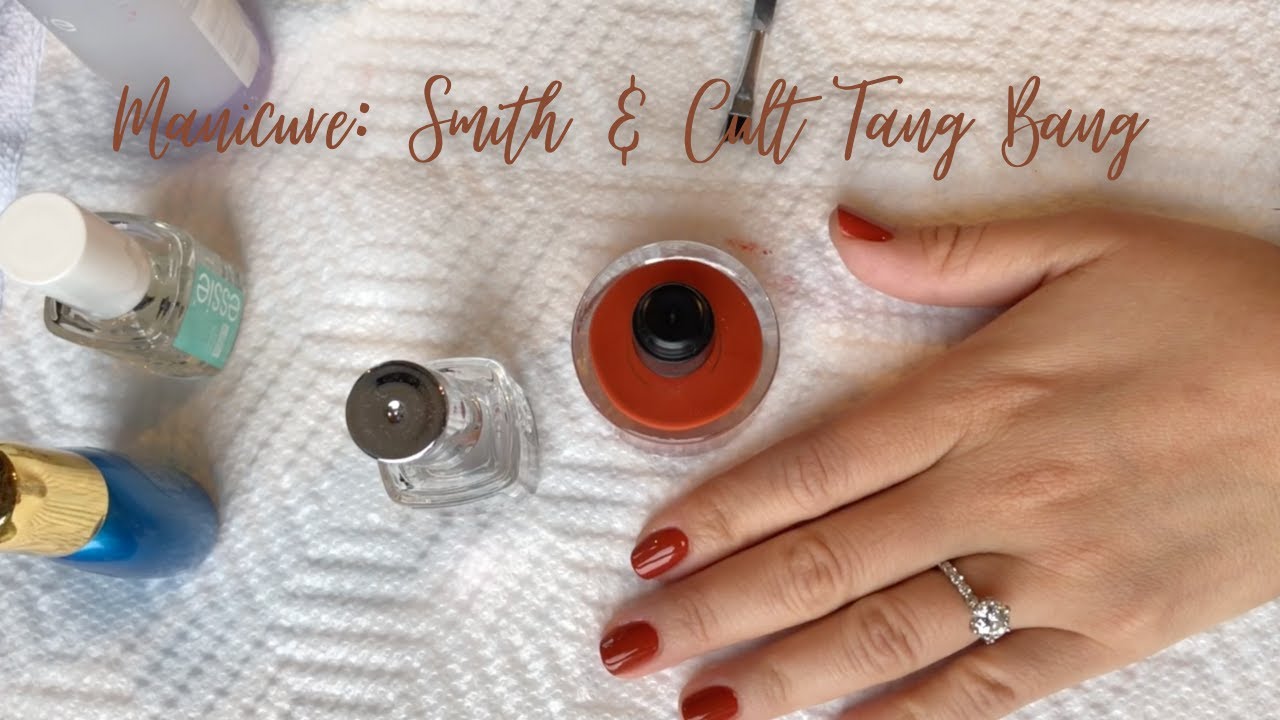 ASMR Manicure Smith & Cult Tang Bang Video (Whispered) 💅