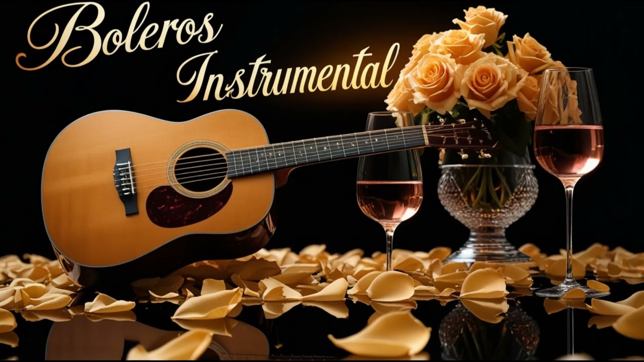 Love Music – Romantic Bolero Guitar for Couples