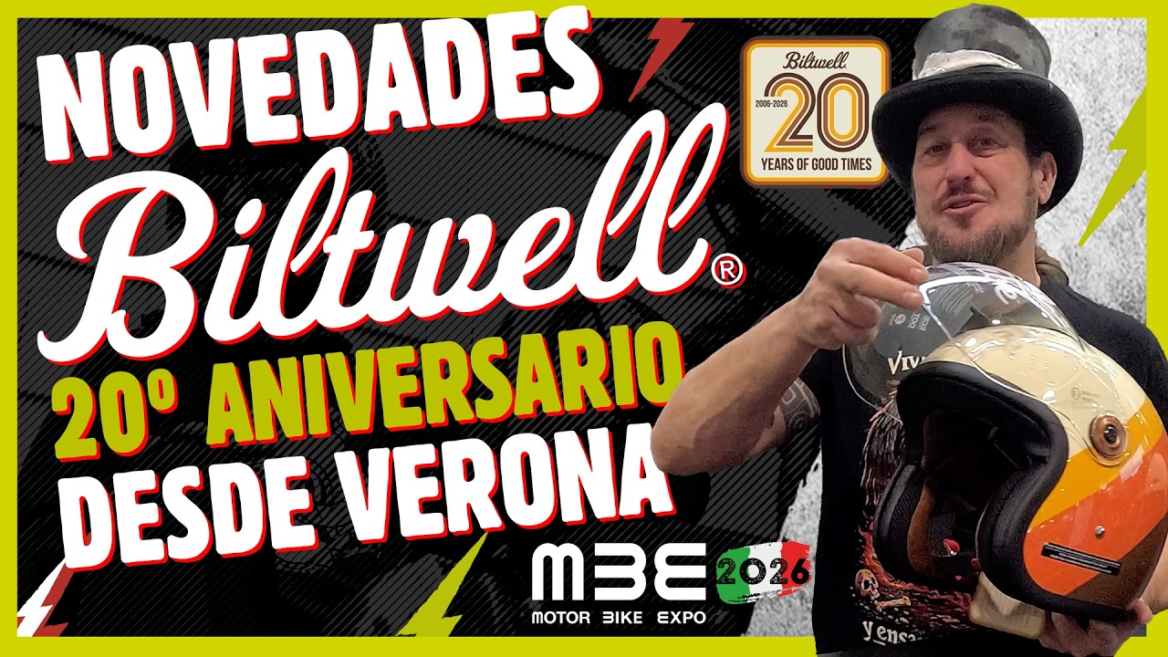 🔥 NOVEDADES BILTWELL 2026 desde Verona | Ediciones 20º Aniversario + NUEVO CASCO JET TAHOE 😎