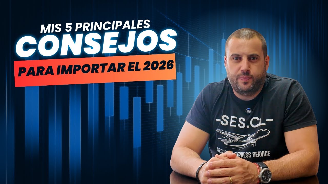 5 claves para importar en 2026 sin sorpresas (ni pérdidas)