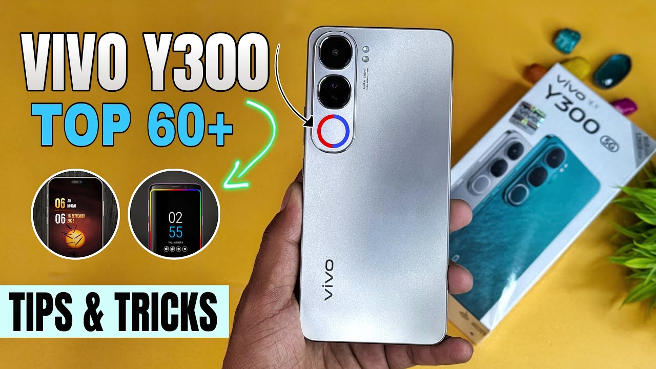 Vivo Y300 5G Top 60+++ Tips And Tricks | Vivo Y300 Hidden Features | Vivo Y300 5G