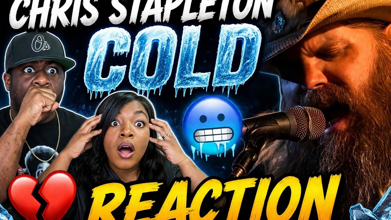 OMG WE'RE COMPLETELY BLOWN AWAY!!!  CHRIS STAPLETON - COLD (REACTION)