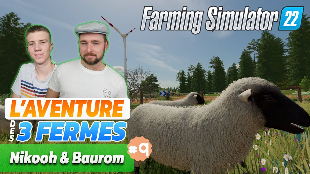 LES 3 FERMES S3 🌿 Ferme de Nikooh & Baurom &bull; Le d&eacute;fi est gagn&eacute; ??!! ! Live#9
