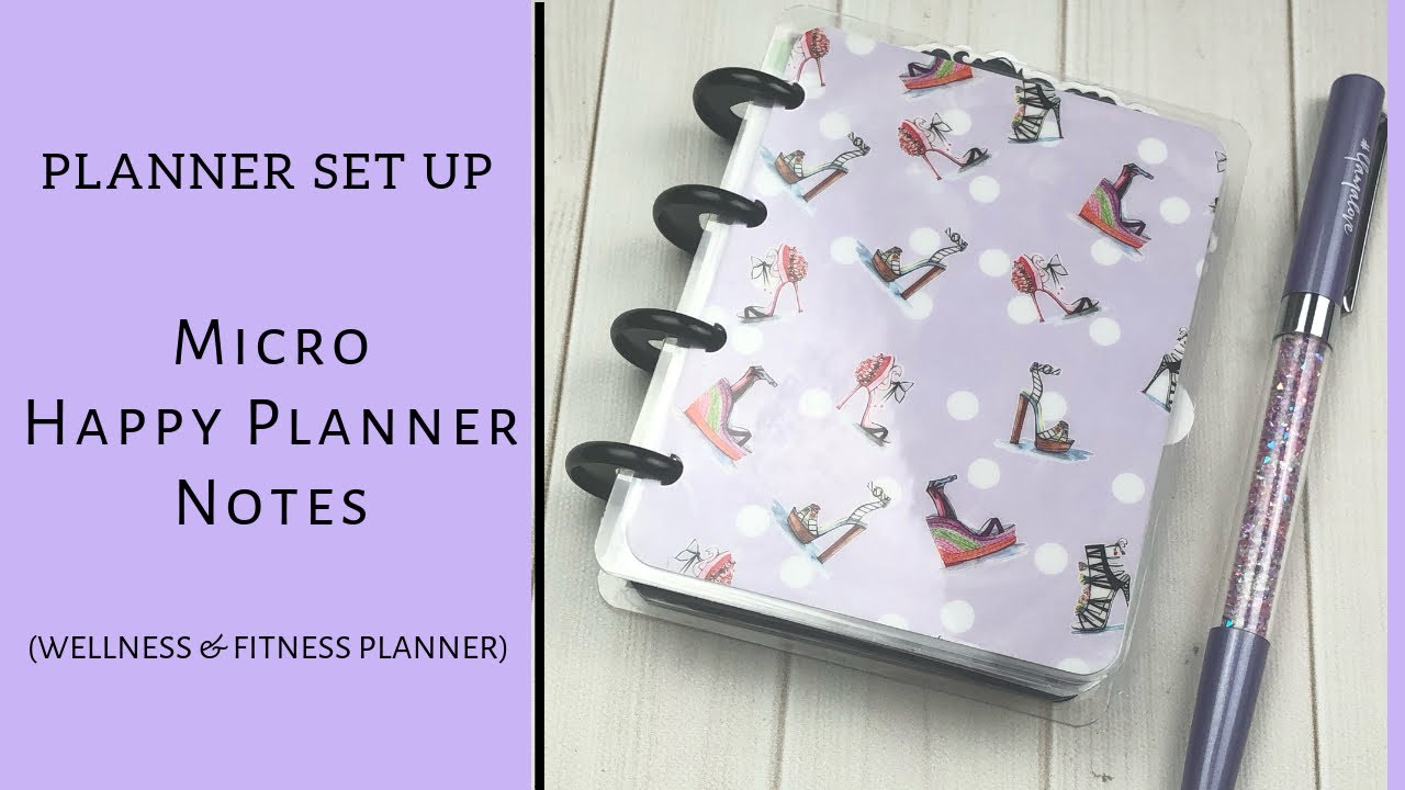 PLANNER SET UP: MICRO HAPPY PLANNER NOTES