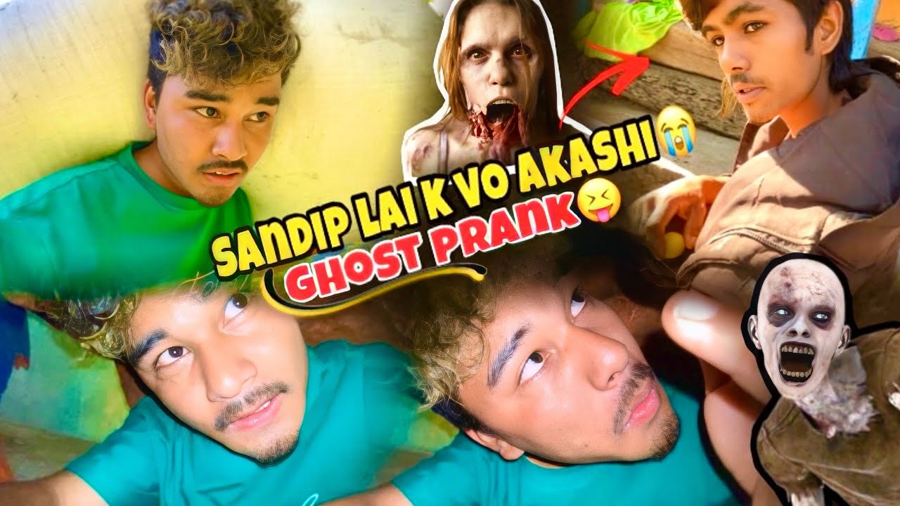 Sandip Lai Yekasi K Vo😭!!Ghost Prank Garda Yesto Vo😱!!SURAJ NEPALI VLOG
