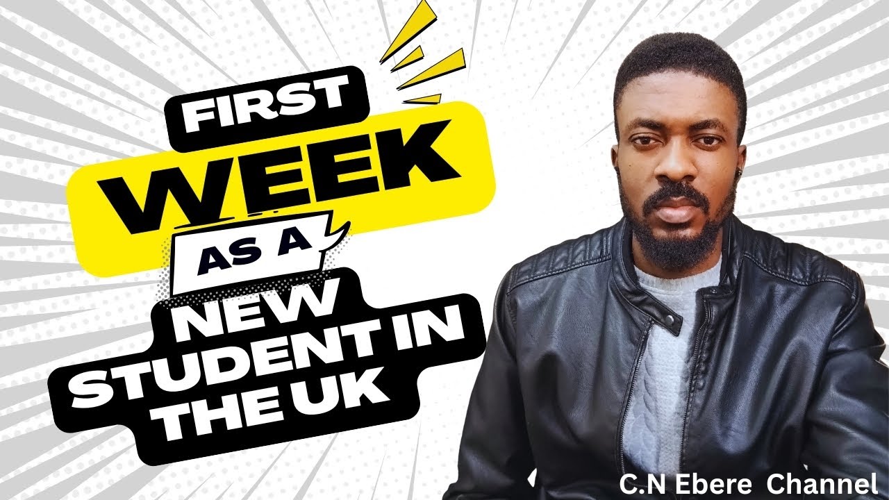 First Week as a New Student in the UK 