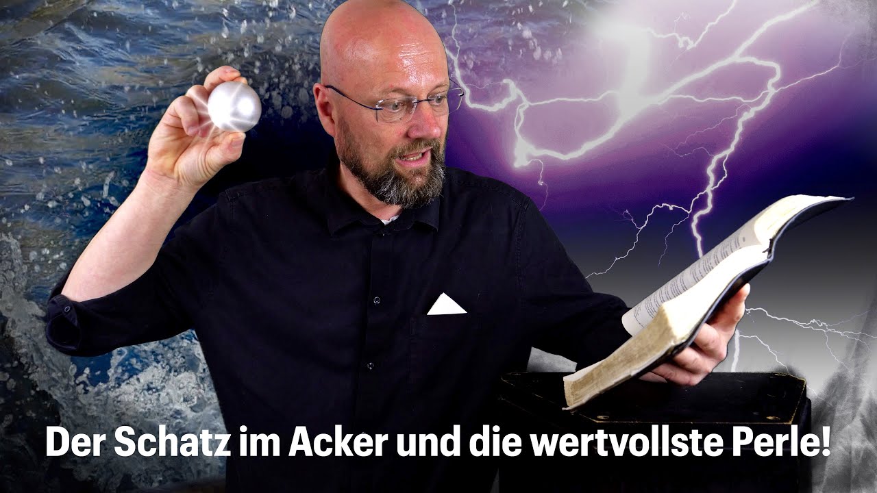 Matze Koch Predigt - Der Schatz im Acker und die wertvollste Perle