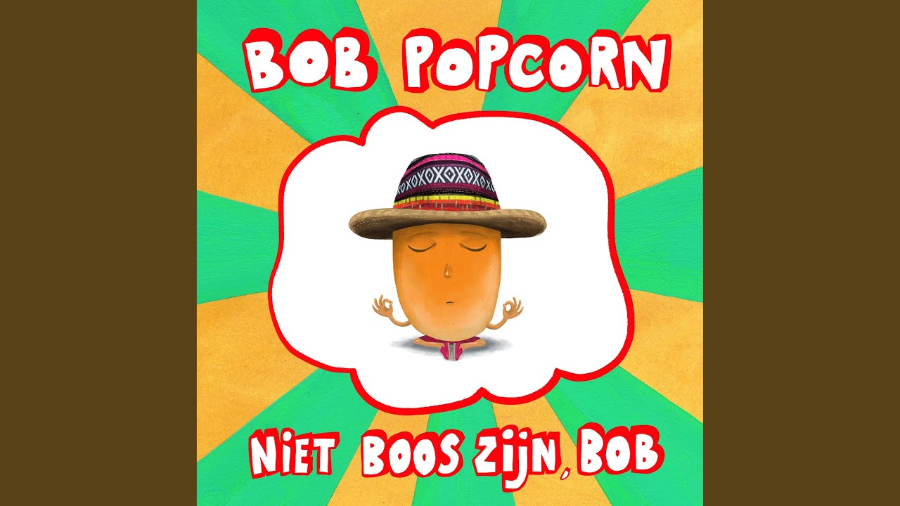 Niet boos zijn, Bob