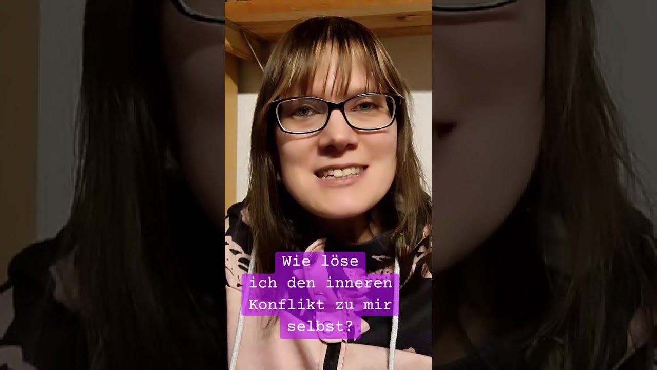 Innere Konflikte 💫 lösen?
