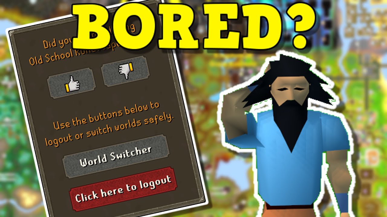 What To Do If You're Bored In Old School Runescape?