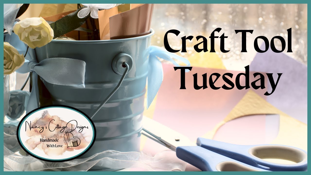 Craft Tool  Tuesday: Craft Tools; Craft Tools Must Haves