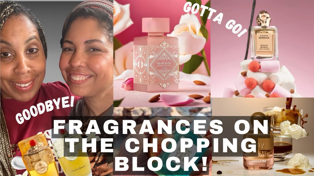 FRAGRANCES ON THE CHOPPING BLOCK! DECLUTTER WITH US!