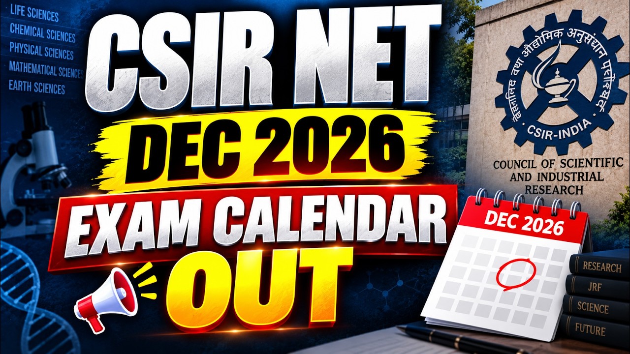 CSIR NET Dec 2026 Exam Calendar Out | CSIR NET Dec 2026 Exam Date Out | NTA Big Update | PW
