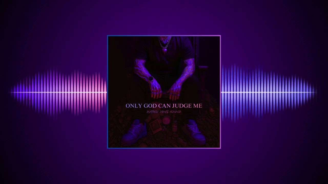 NOGOOD4ME [ONLY GOD CAN JUDGE ME] {TRACK 23}