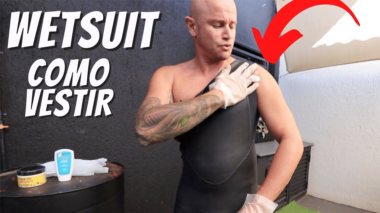 Como vestir a roupa de NEOPRENE sem estragar | WETSUIT