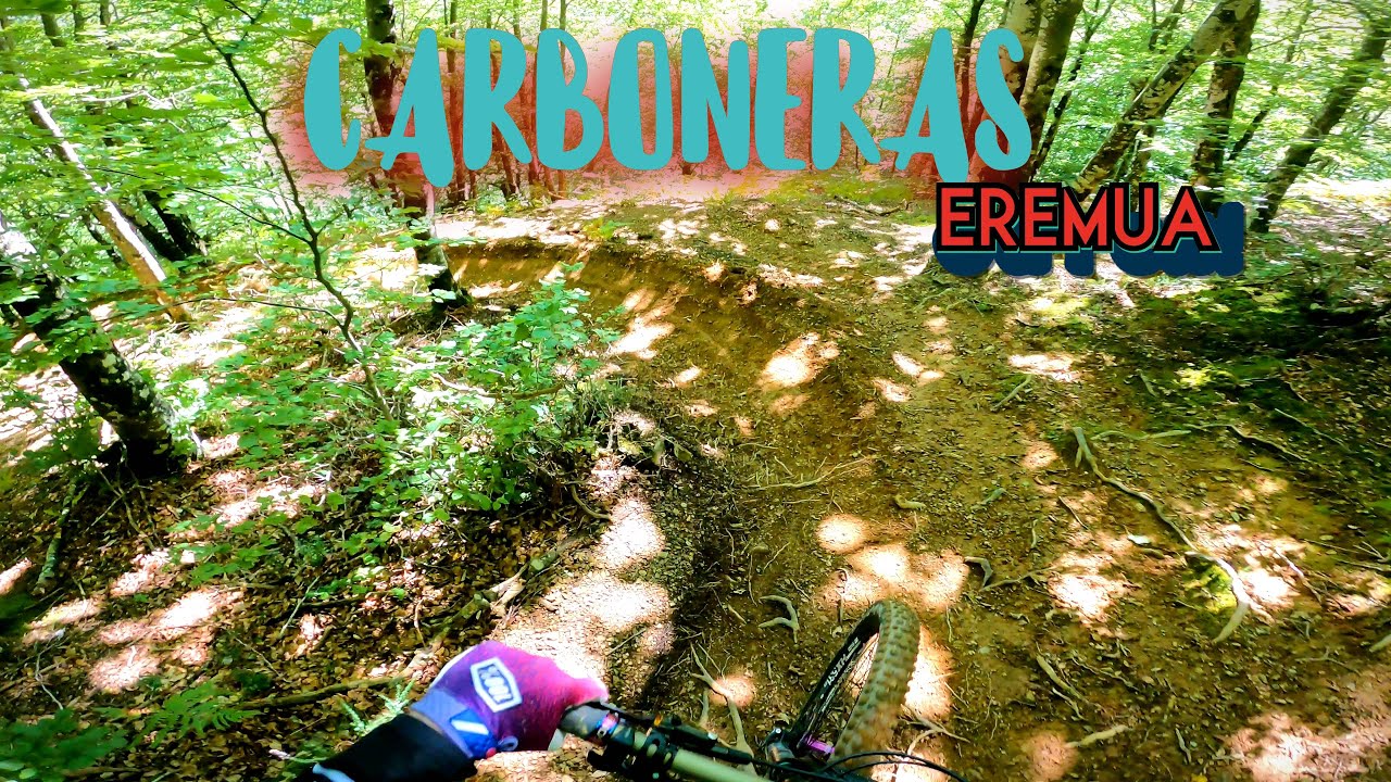 CARBONERAS mtb enduro → EREMUA (Burdindogui)