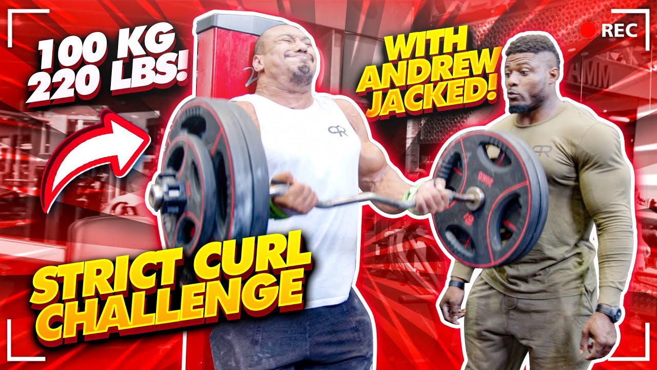 STRICT CURL CHALLENGE WITH ANDREW JACKED!