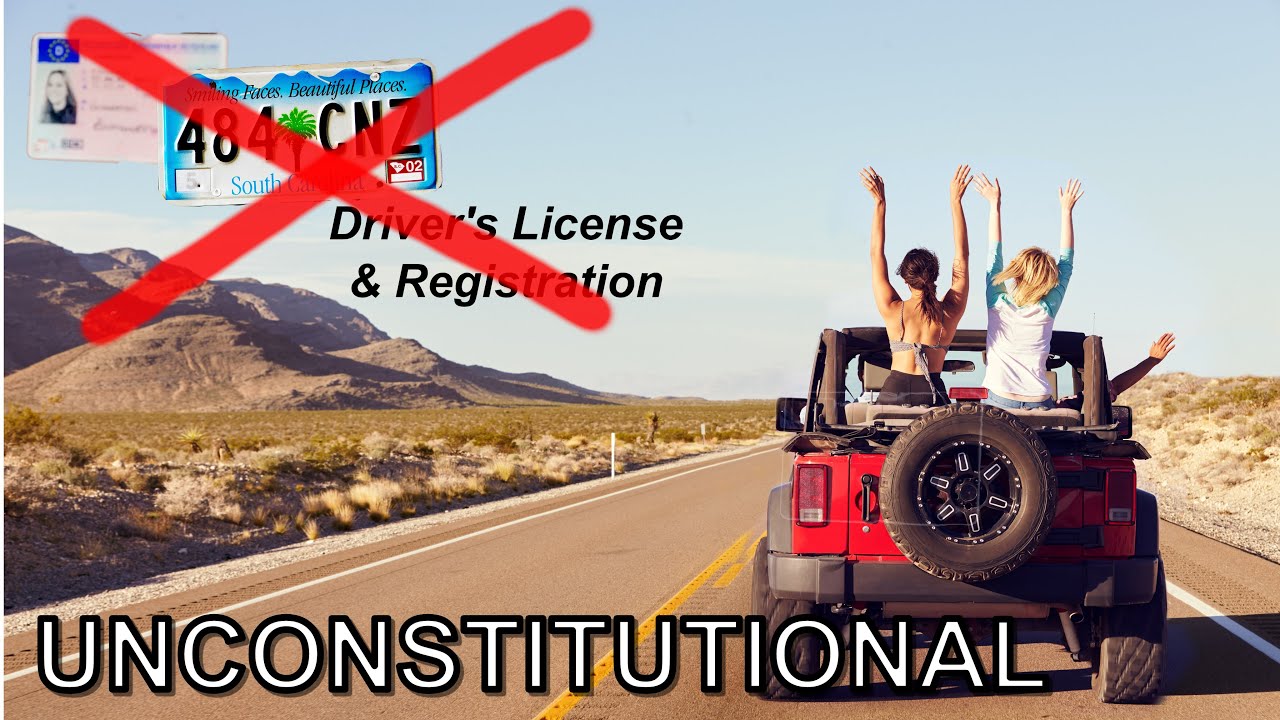 Proof You Don't Need a Driver's License or Registration Under Your Constitutional Right to Travel