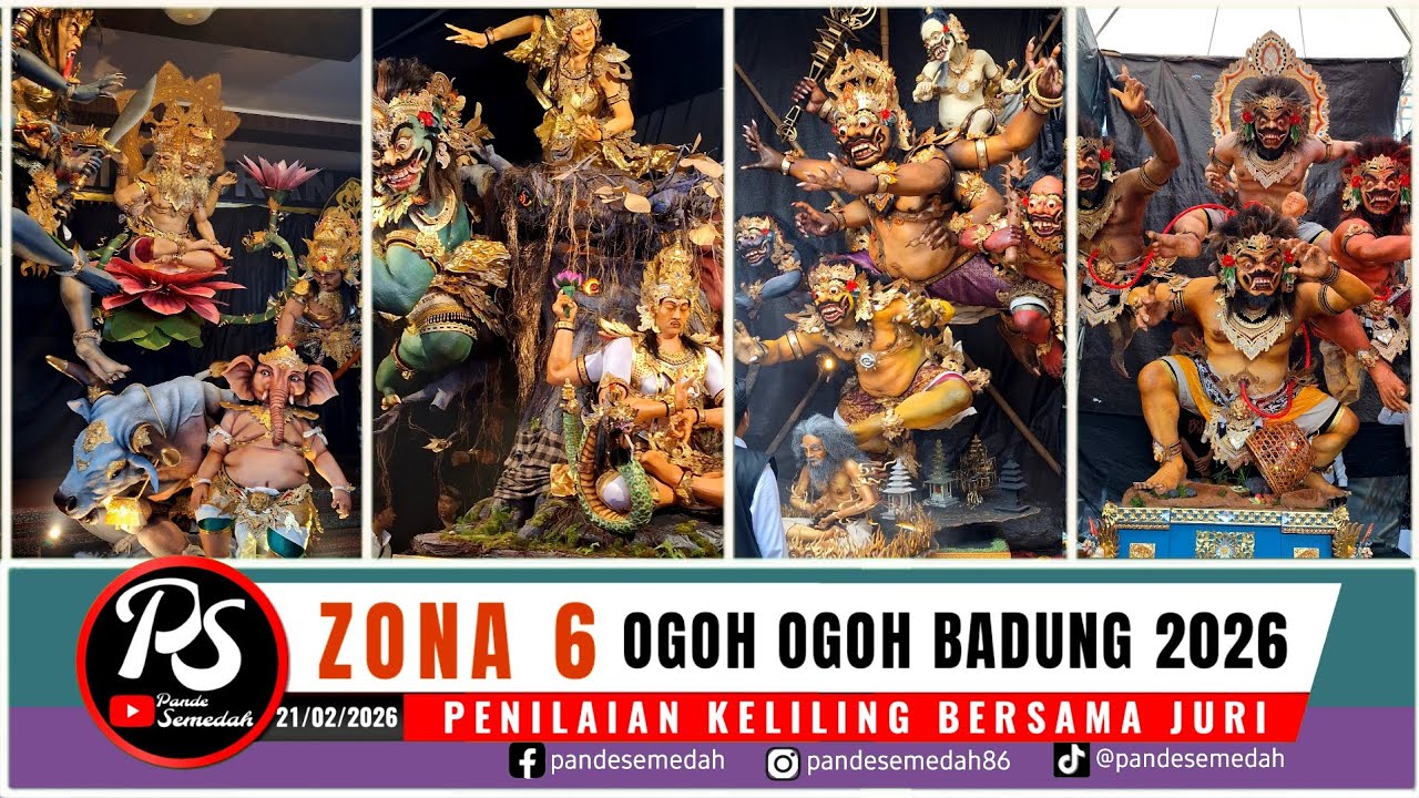 Full PENILAIAN Ogoh ogoh Badung 2026 ZONA 6 ‼️ Hari terakhir Kuta Seminyak Legian 21/02/2026