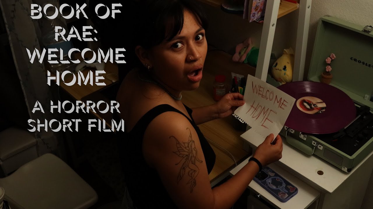 Book of Rae - Welcome Home (Horror Short Film)