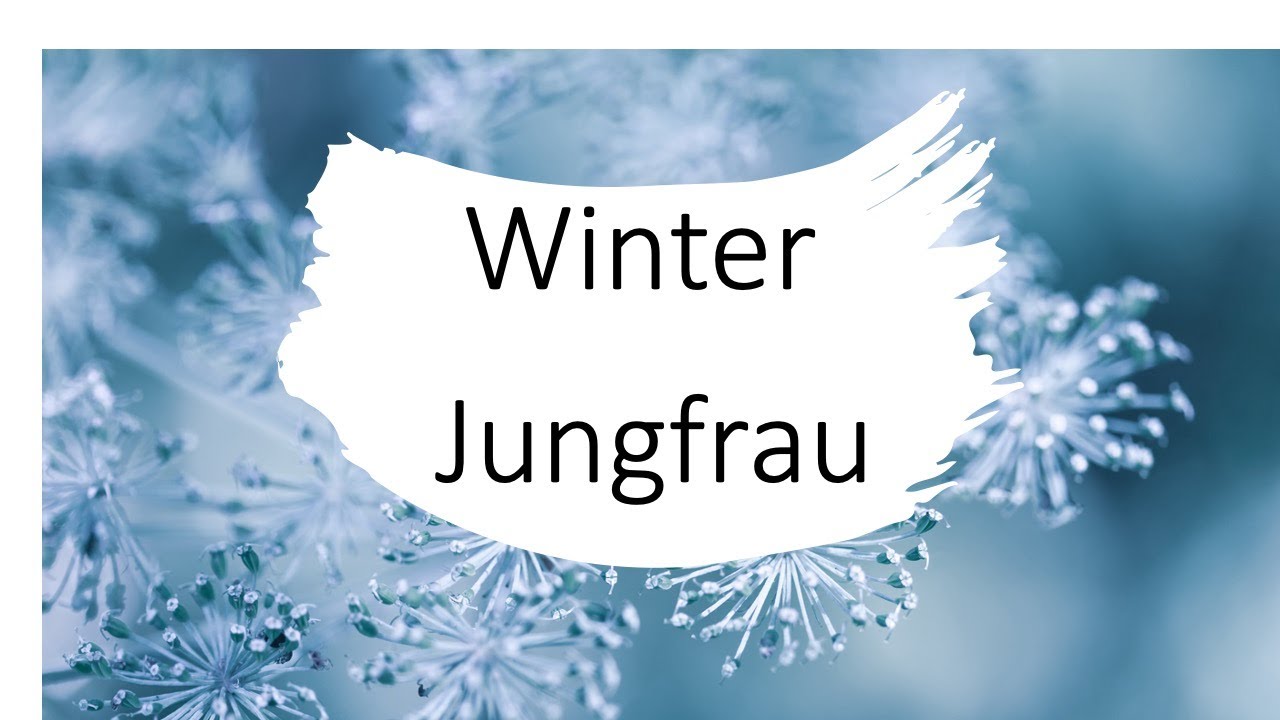Jungfrau  ♍️ Regeneration = Glück🍀