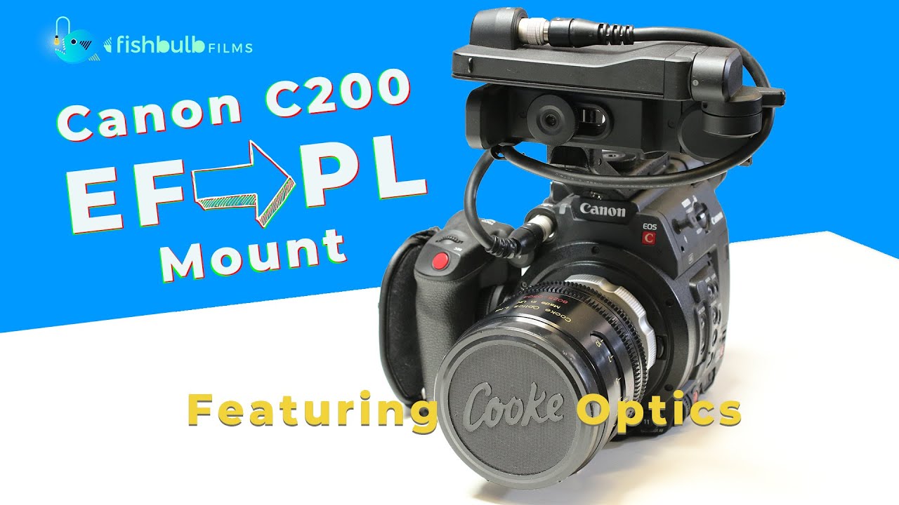 Canon C200 - EF to PL Mount Swap
