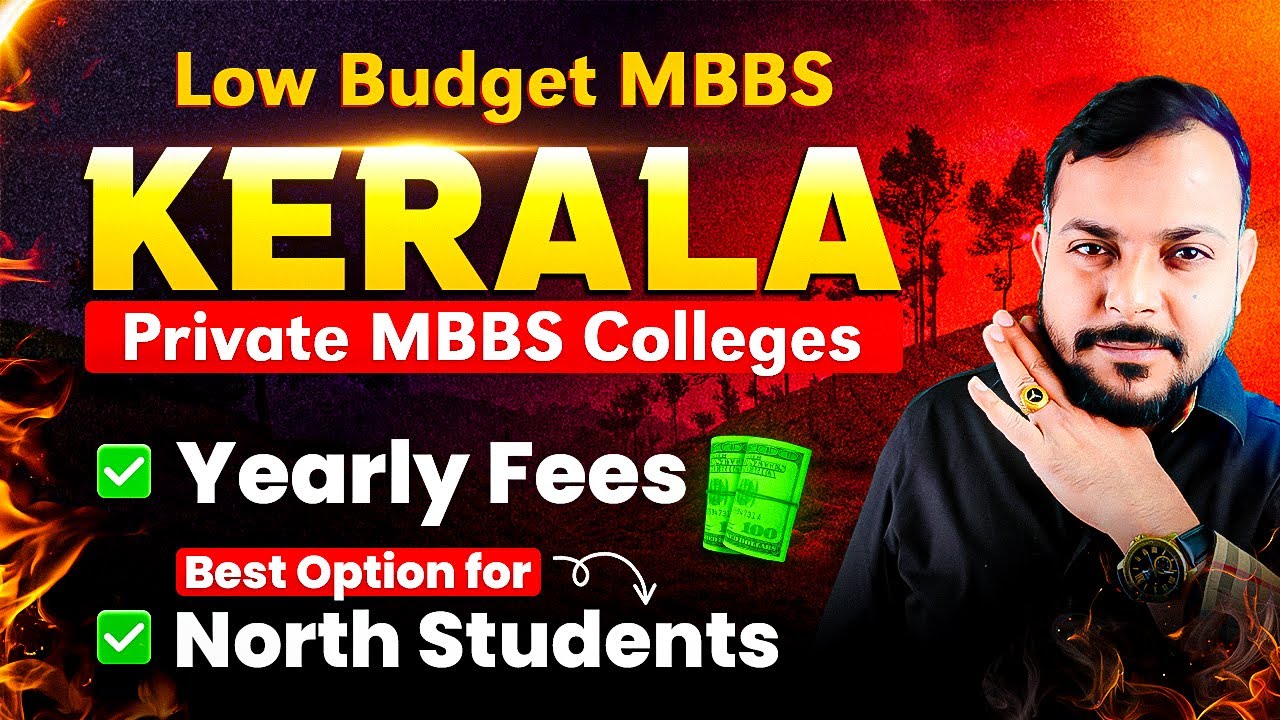 MBBS in Kerala 2025: Low Fees Top Private MBBS Colleges in Kerala | MBBS Seats & Admission Guide