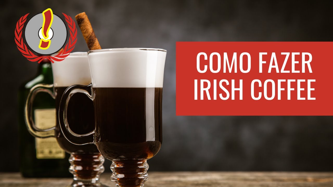 Como fazer Irish Coffee