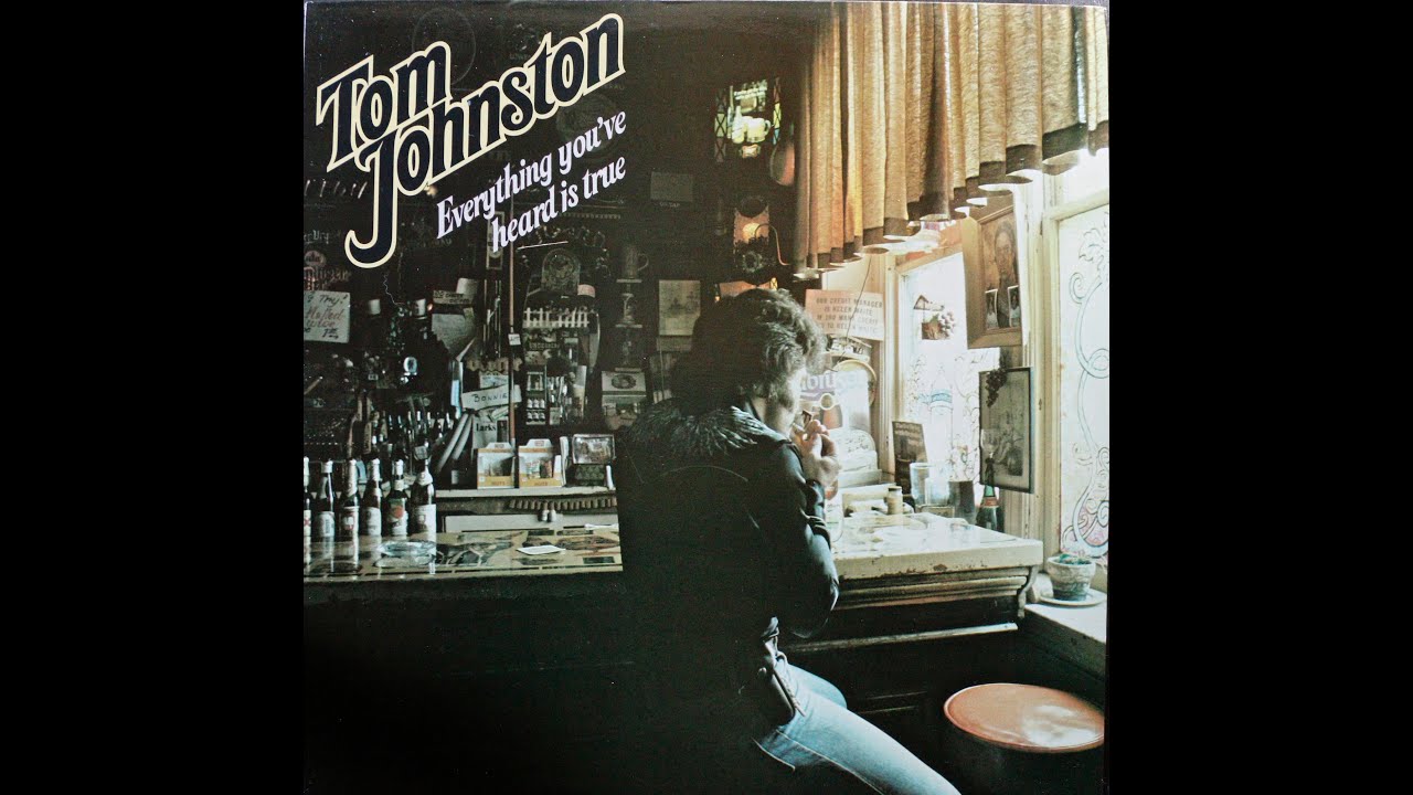Tom Johnston - Everything You've Heard Is True (1979) [Complete Album]