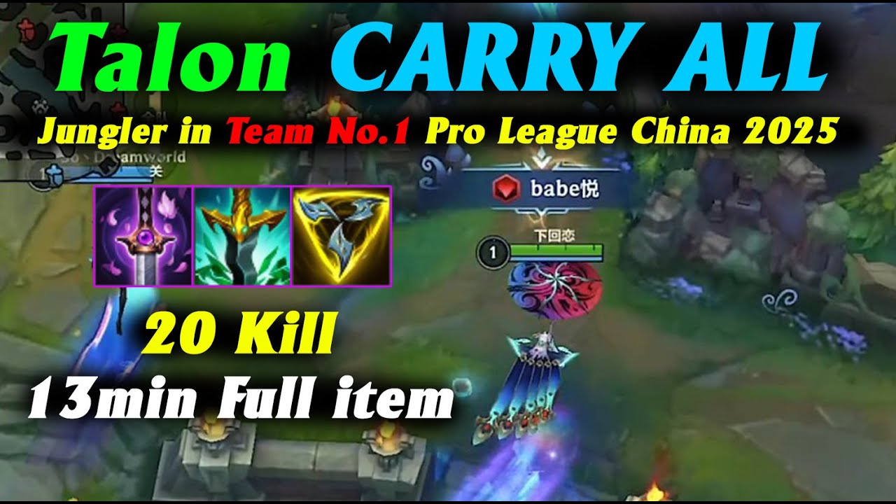 Talon Wild Rift is broken 13min have Full item, get 20 Kills by Jungler Win China Pro League 2025