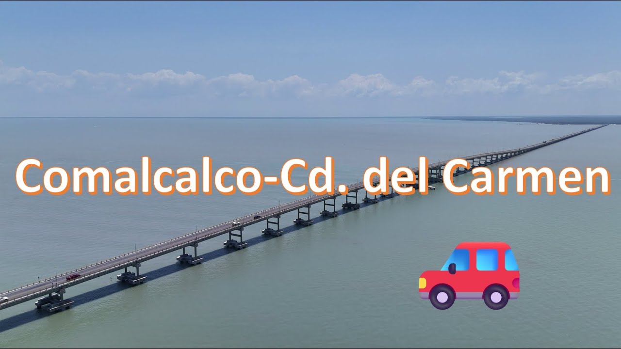 Timelapse: De Comalcalco a Ciudad del Carmen 🚗💨🌅