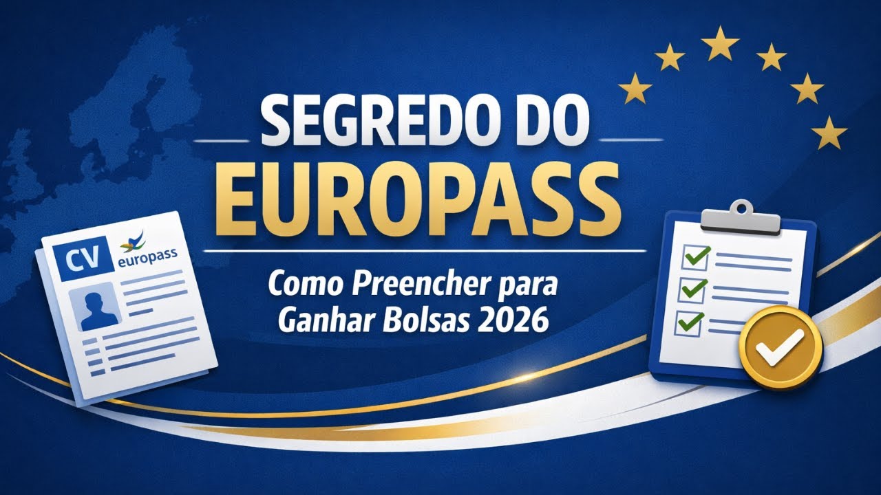 O Segredo do Europass: Como Preencher para Ganhar Bolsas 2026
