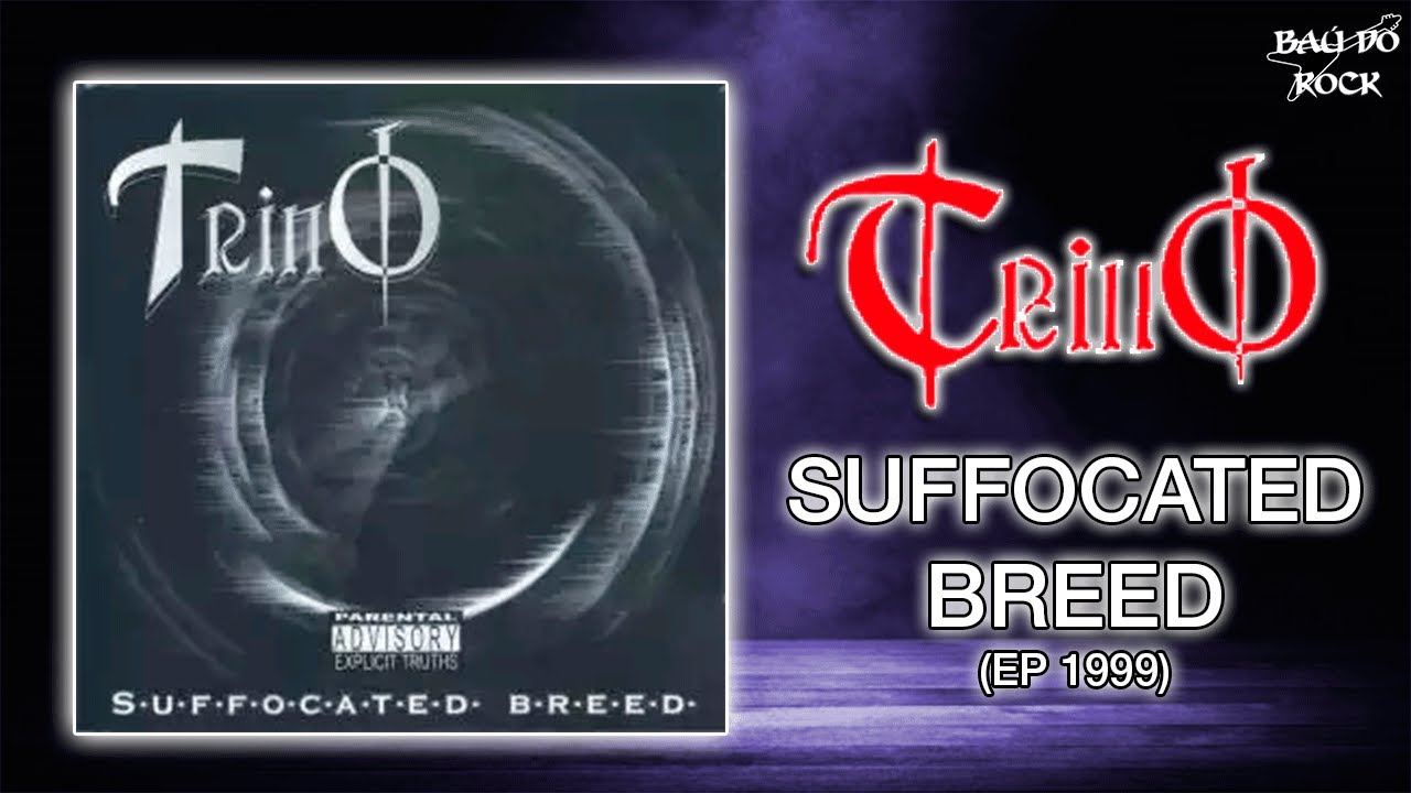 Trino - Suffocated Breed (EP 1999)