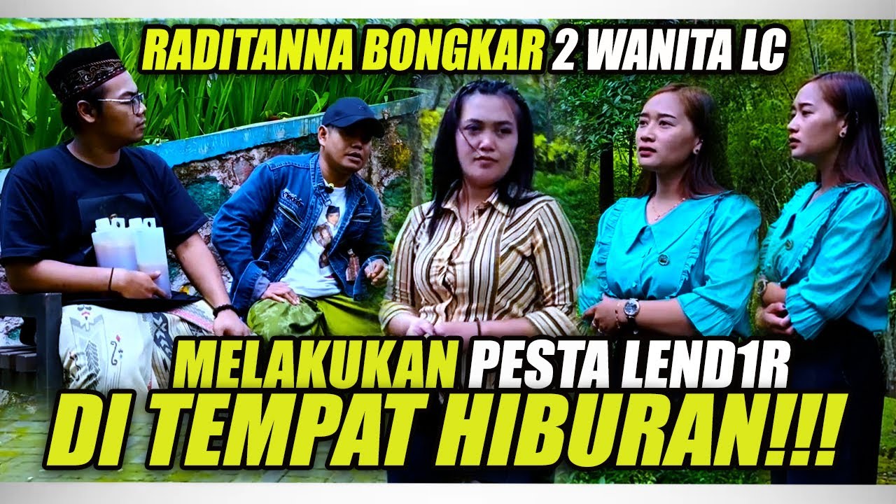RADITANNA BONGKAR 2 WANITA LC MELAKUKAN PESTA LEND1R DI TEMPAT HIBURAN