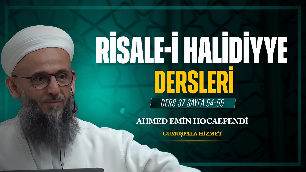 Risale-i Halidiyye (Ders_037, 19 Şubat 2026)