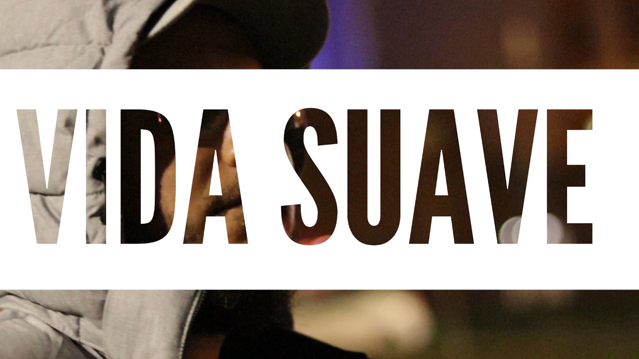 VIDA SUAVE_donpoc life
