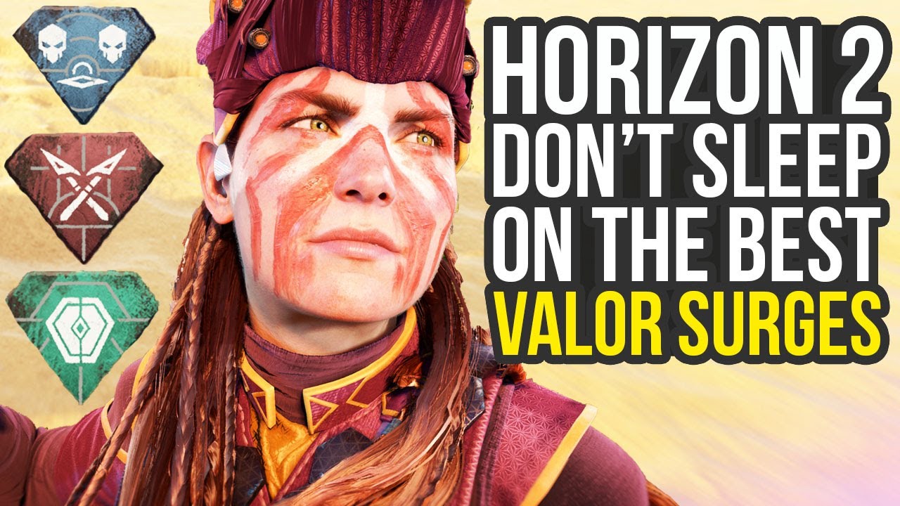 Horizon Forbidden West All Valor Surges & Which To Use! (Horizon Forbidden West Valor Surge)