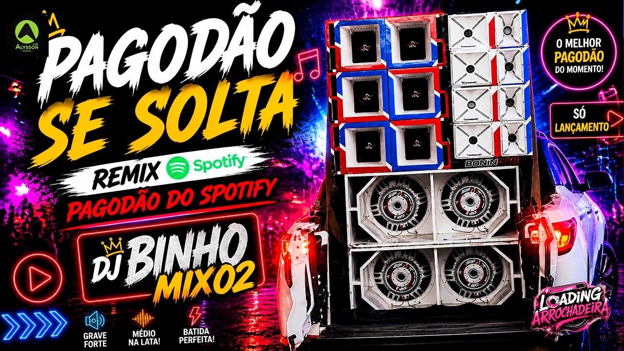 PAGOD&Atilde;O SE SOLTA - REMIX PAGOD&Atilde;O DO SPOTIFY - DJ BINHO MIX02 - M&Eacute;DIO GRAVE
