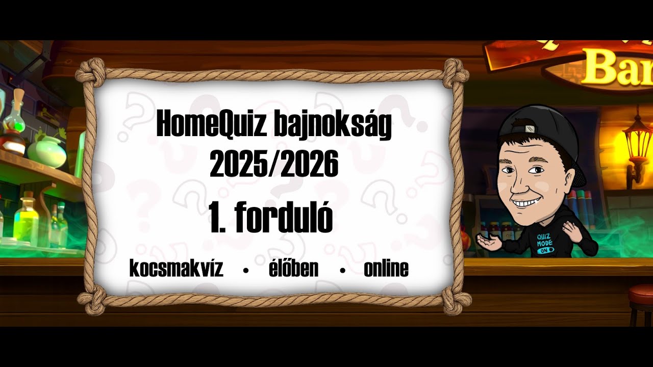 HomeQuiz bajnokság - kocsmakvíz otthonról | 6. évad 1. forduló | Quizland