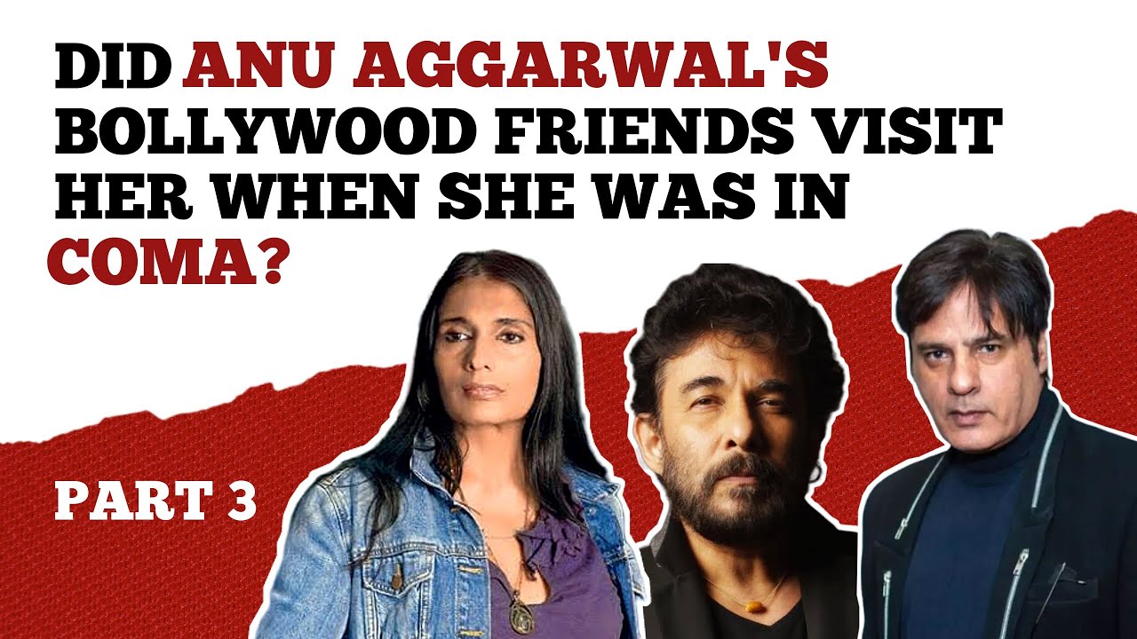 Anu Aggarwal: 'Rahul Roy & Deepak Tijori were having their own problems!'